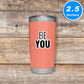 Be You Vinyl Stickers