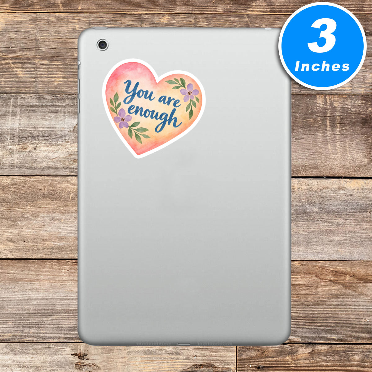 You Are Enough Quote Vinyl Stickers