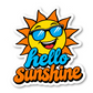 Hello Sunshine Vinyl Sticker Vinyl Sticker