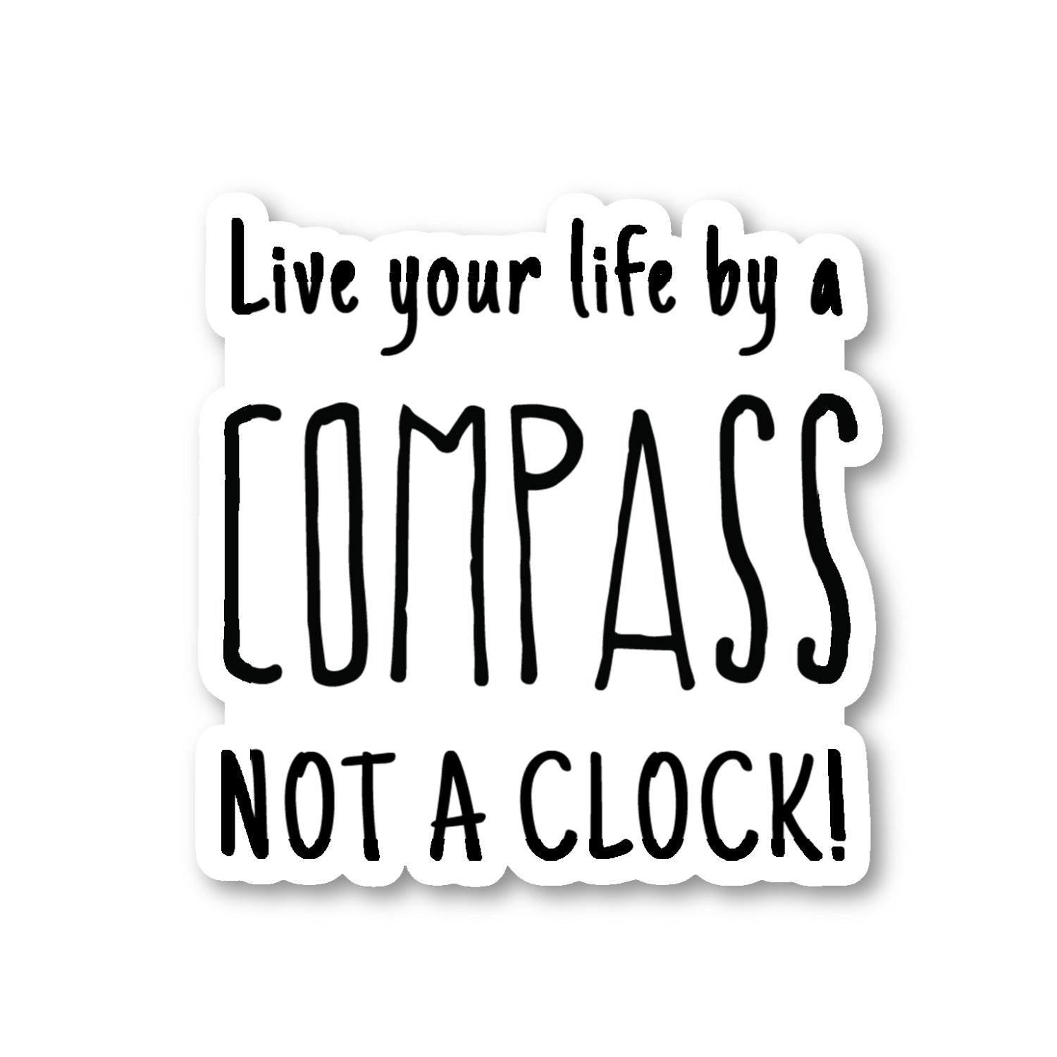 Live Your Life By A Compass Vinyl Sticker