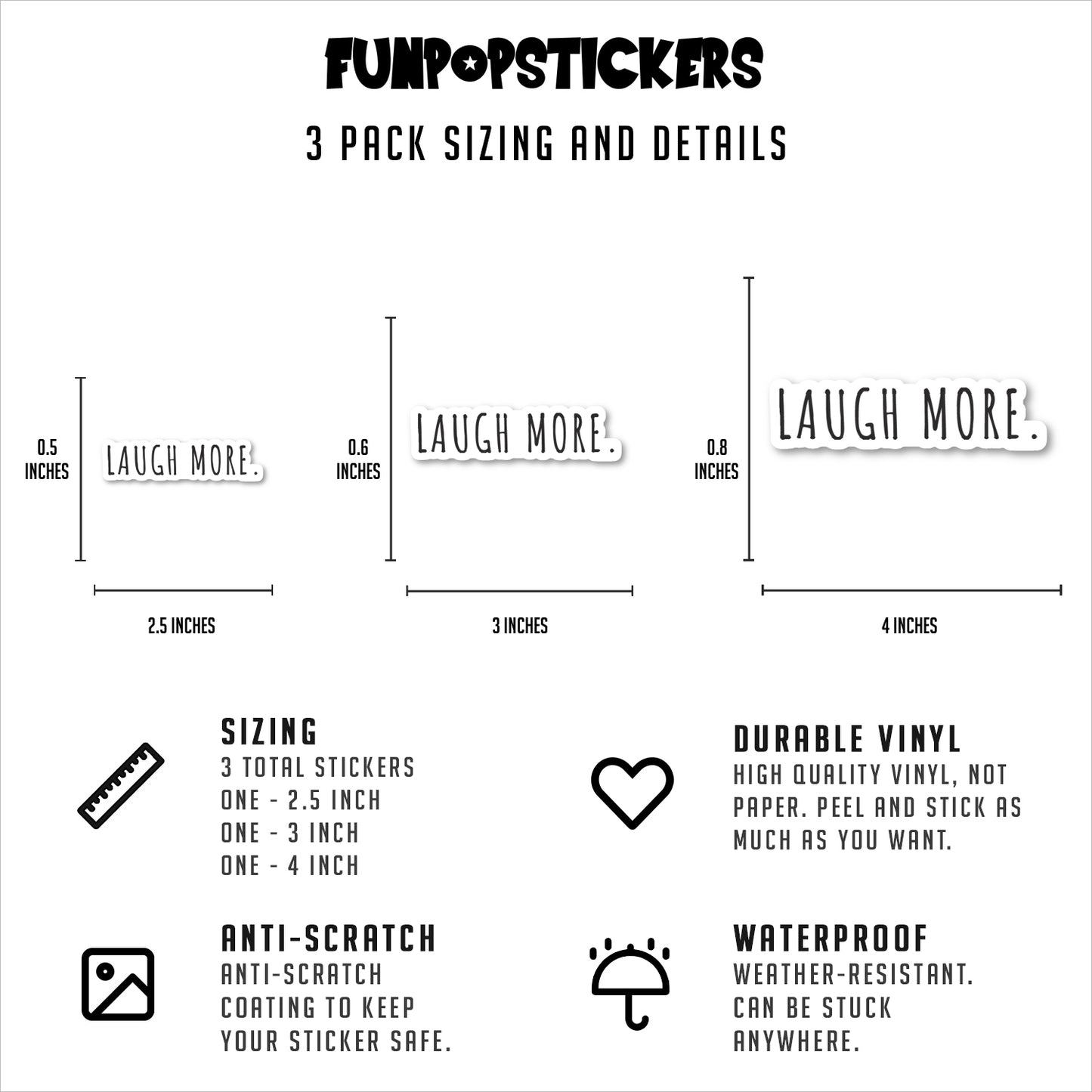 Laugh More Vinyl Stickers
