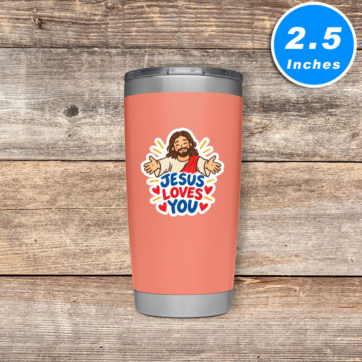 Jesus Loves You Stickers Vinyl Stickers