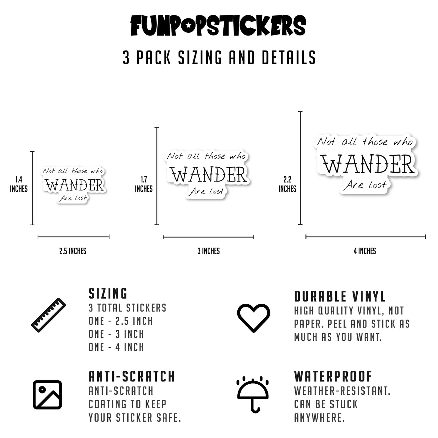 Not All Those Who Wander Are Lost Vinyl Stickers
