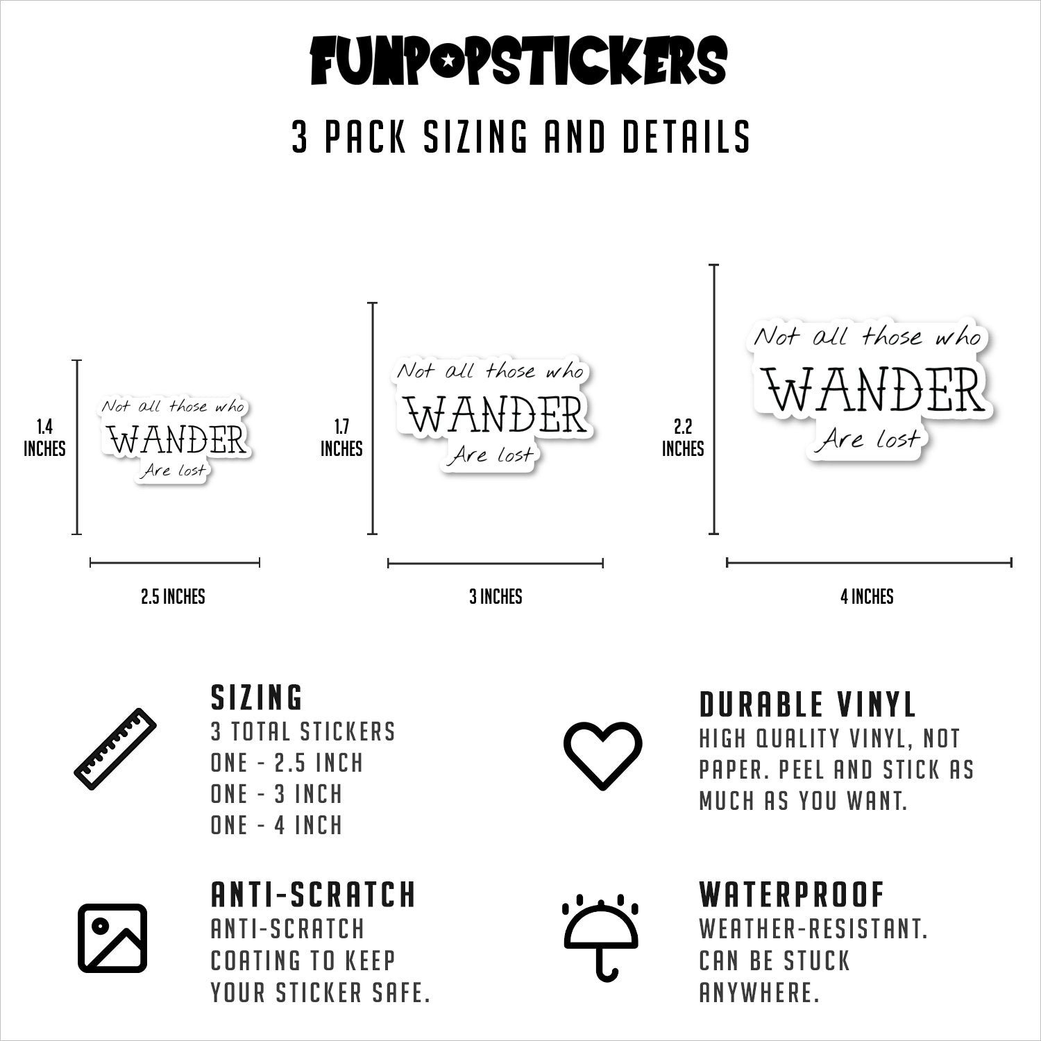 Not All Those Who Wander Are Lost Vinyl Stickers