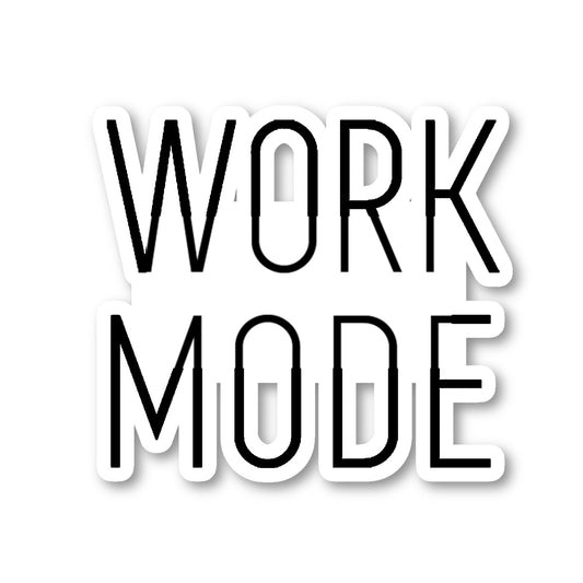 Work Mode Vinyl Sticker