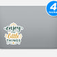 Enjoy The Little Things Quote Vinyl Stickers