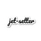 Jet Setter Vinyl Sticker