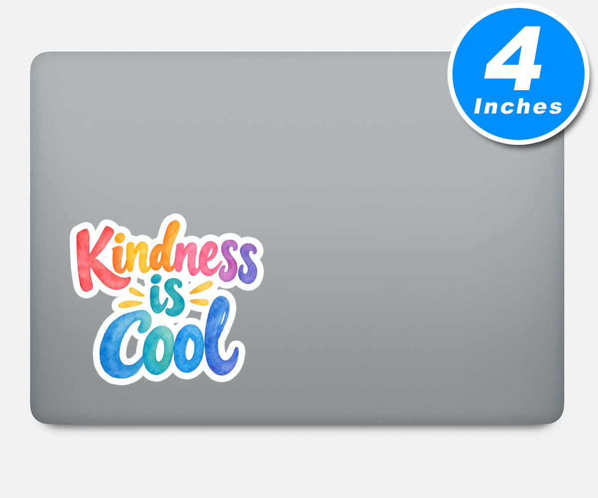 Kindness Is Cool Quote Vinyl Stickers