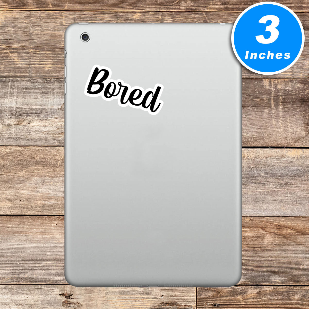 Bored Vinyl Stickers