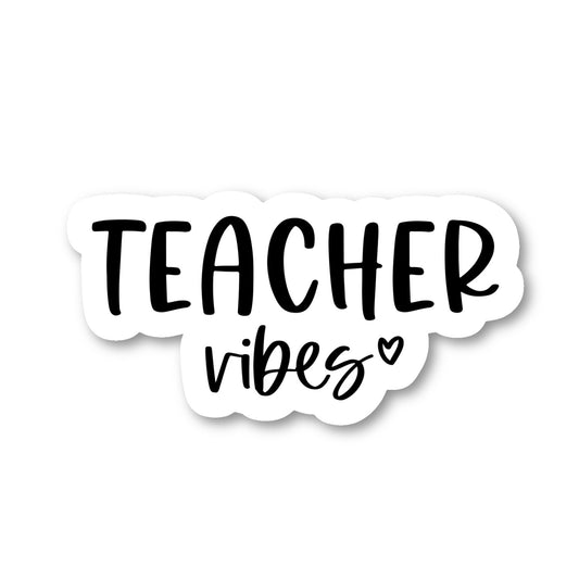 Teacher Vibes Vinyl Sticker