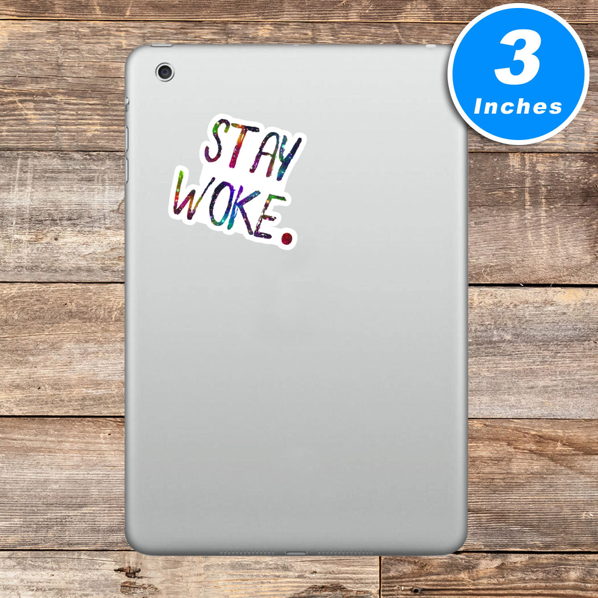 Stay Woke Vinyl Stickers