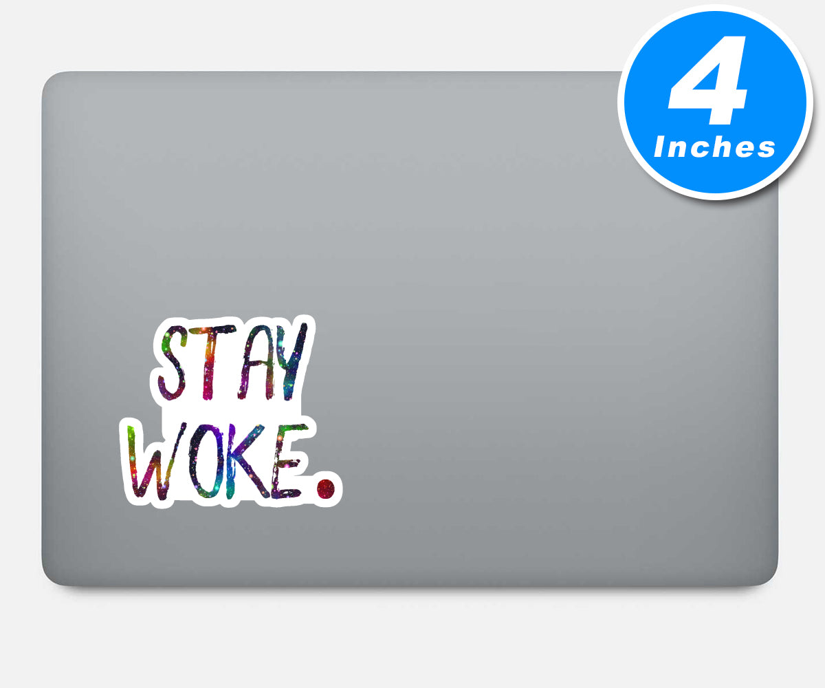 Stay Woke Vinyl Stickers