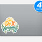 Do It Anyway Quote Vinyl Stickers