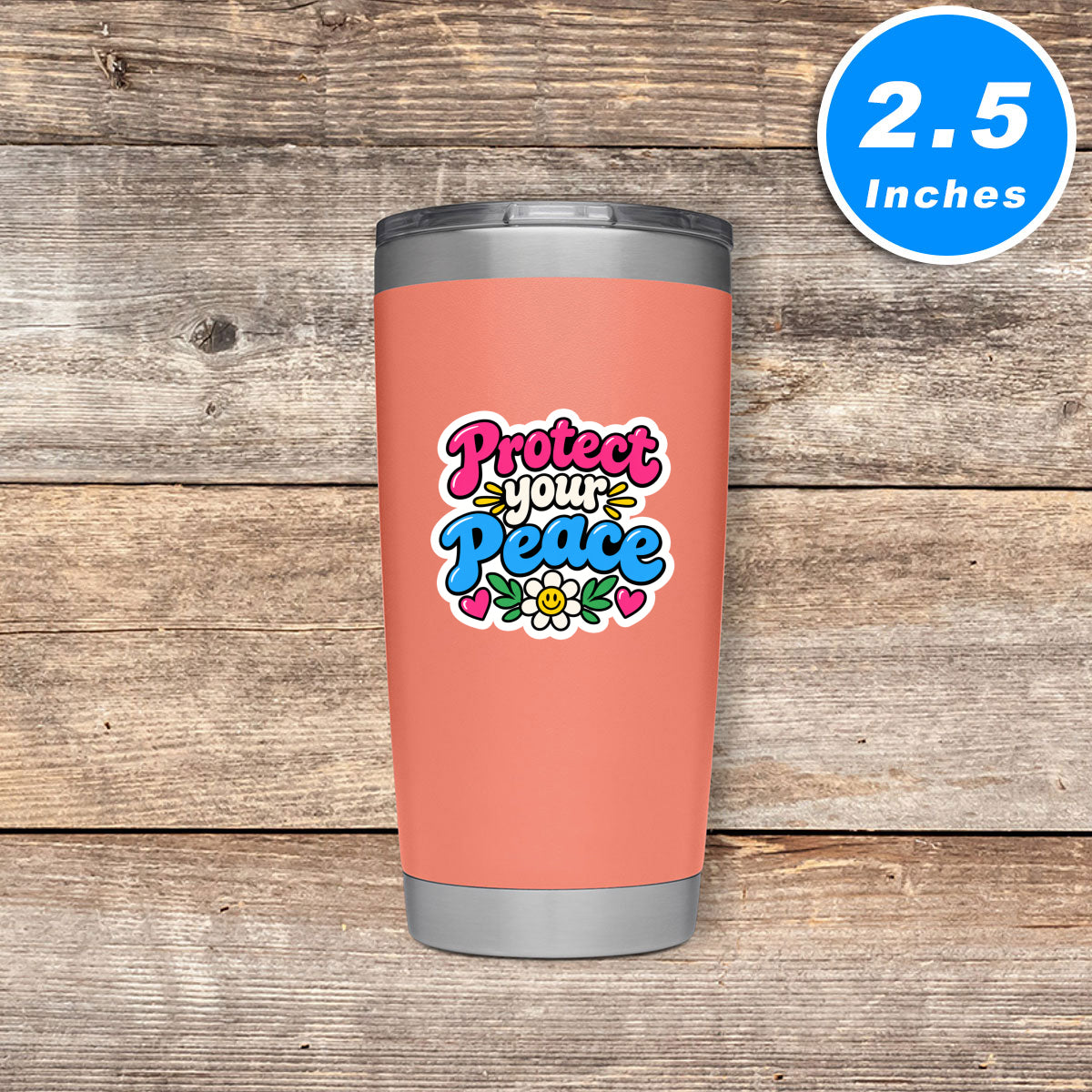 Protect Your Peace Quote Vinyl Stickers