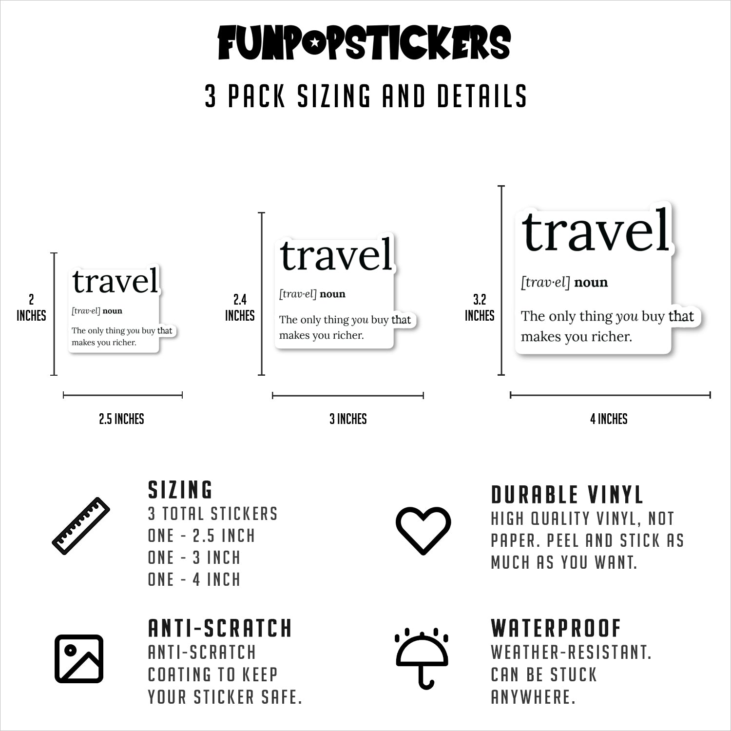 Travel The Only Thing You Buy That Makes You Richer Vinyl Stickers