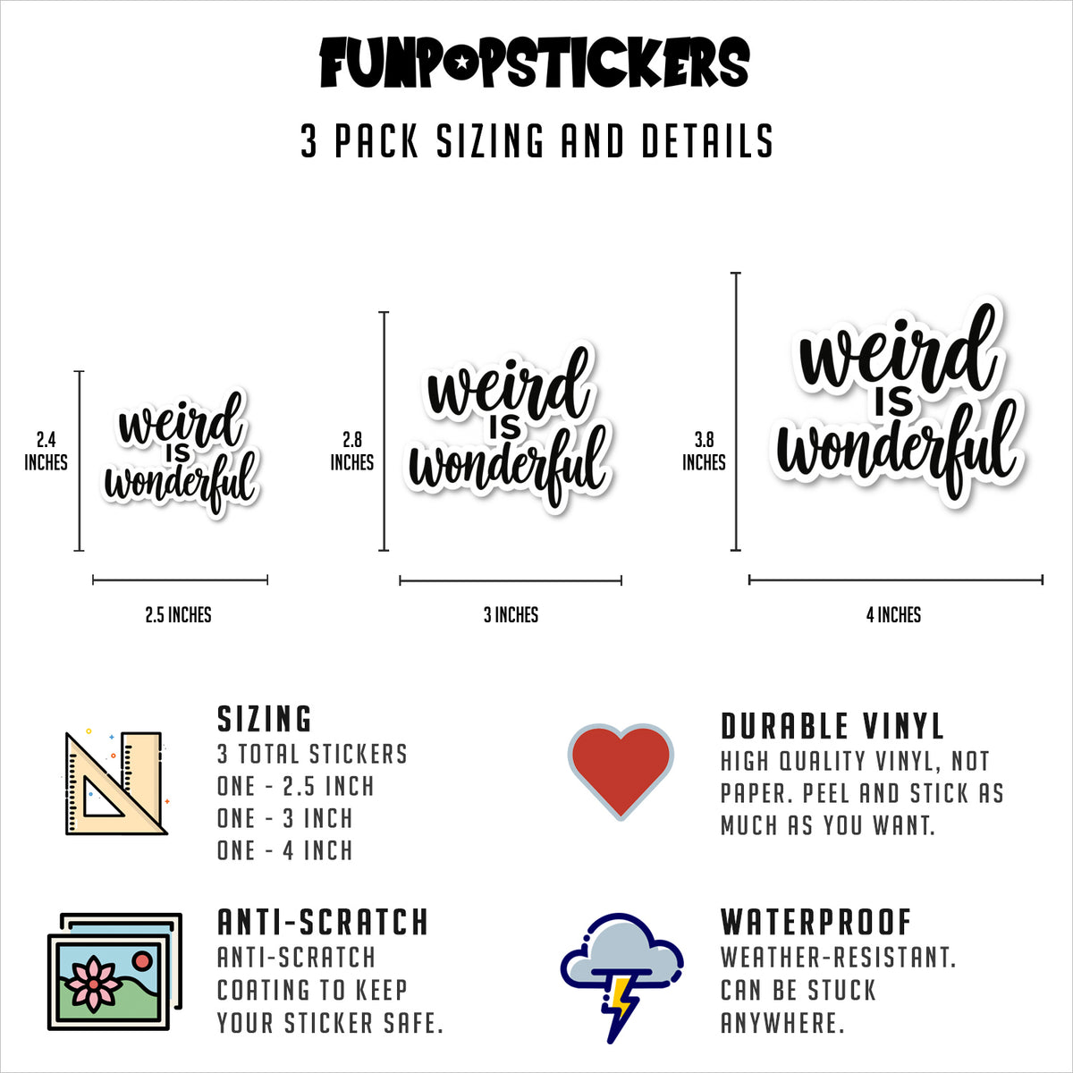 Weird Is Wonderful Quote Vinyl Stickers