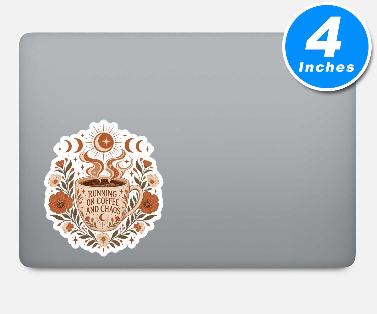 Running On Coffee And Chaos Quote Vinyl Stickers