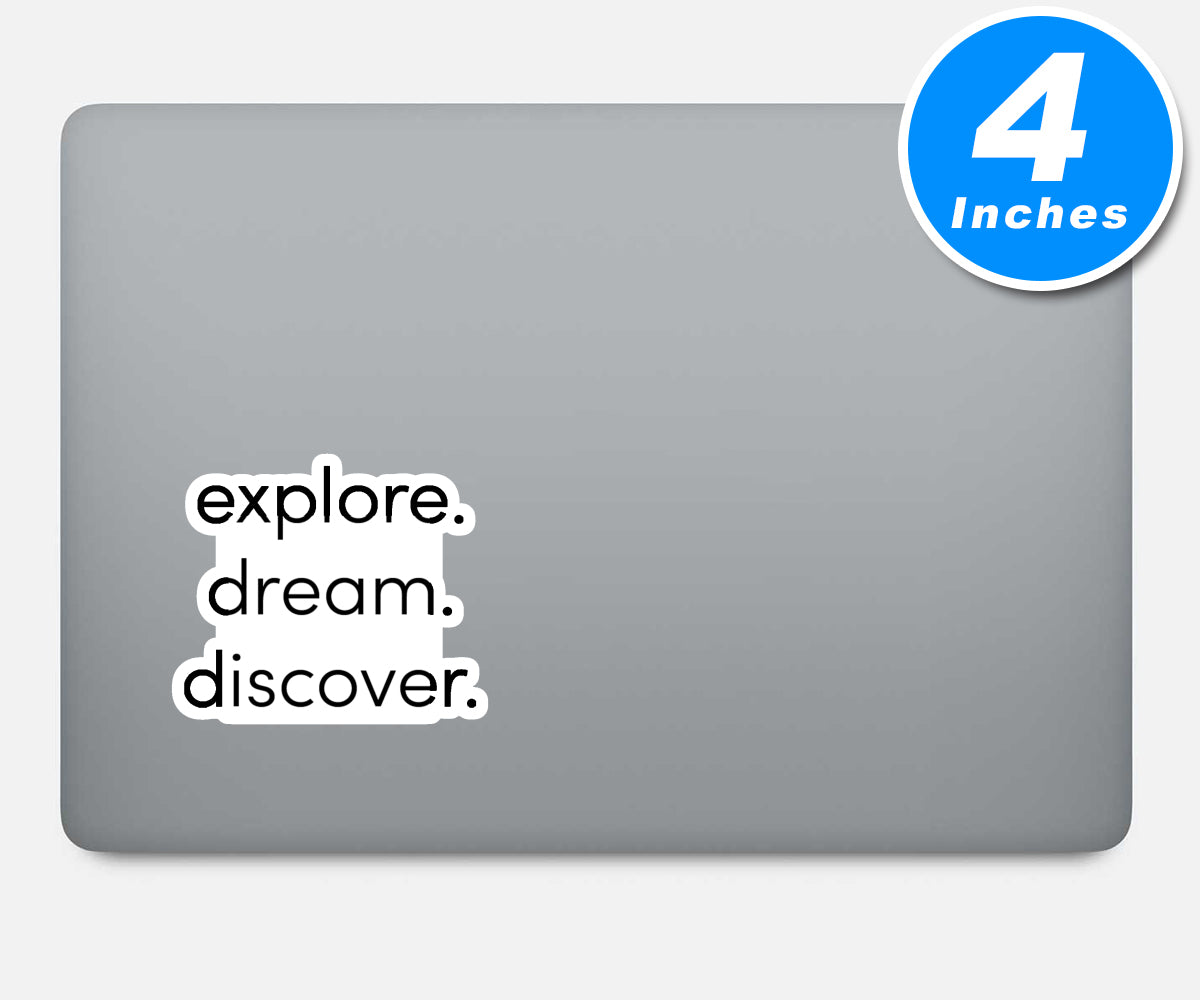 Explore Dream Discover Vinyl Stickers