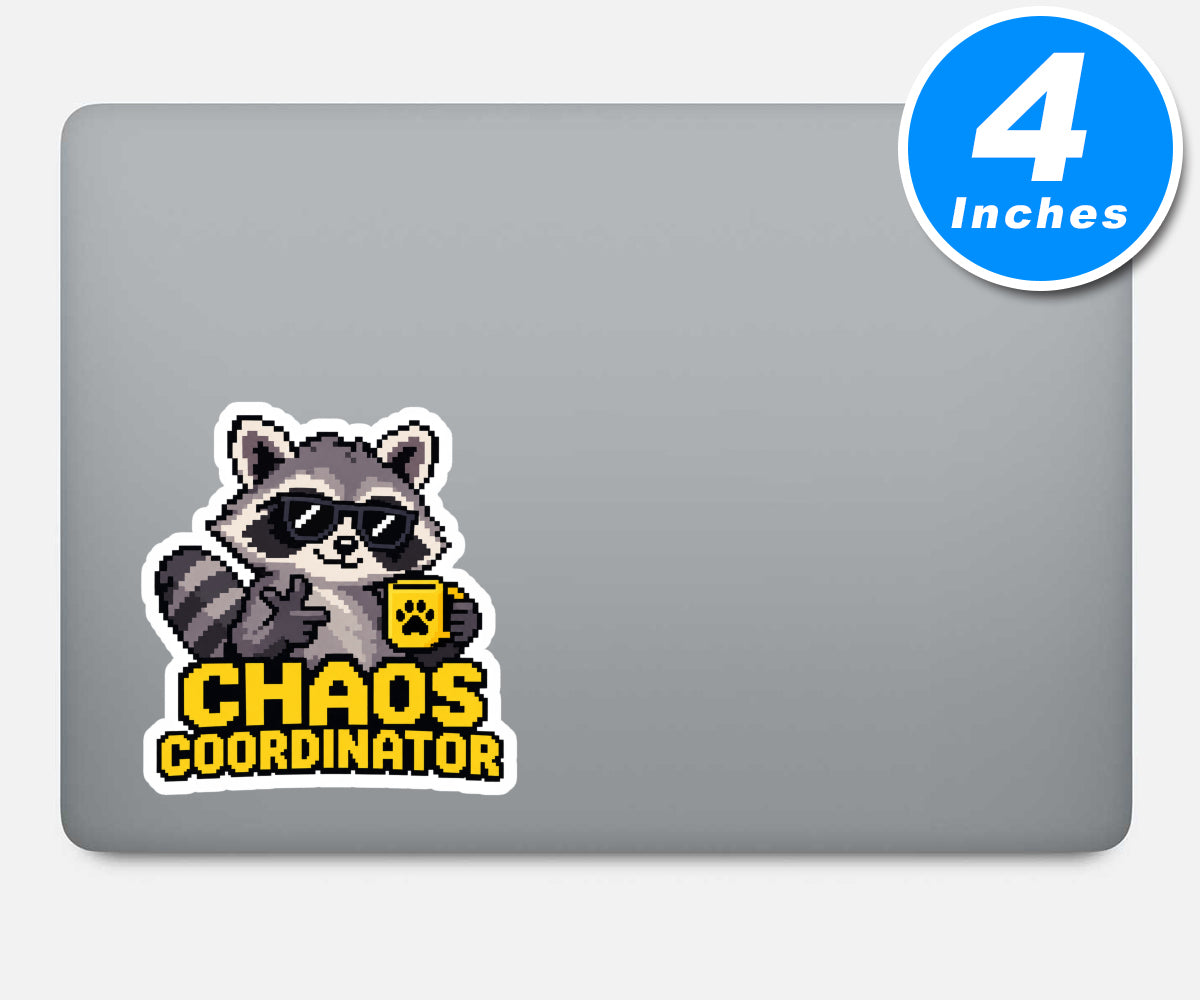 Chaos Coordinator Quote Vinyl Stickers