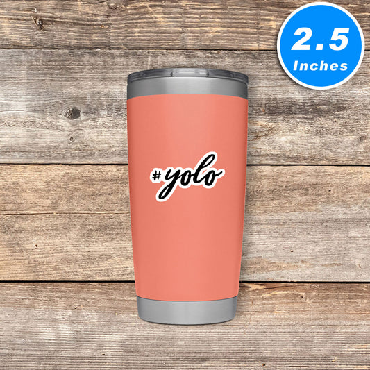 Hashtag Yolo Vinyl Stickers