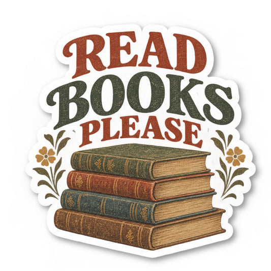 Read Books Please Vinyl Sticker
